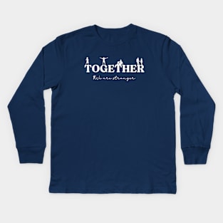 Stronger Together Kids Long Sleeve T-Shirt